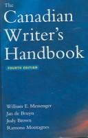 Cover of: The Canadian writer's handbook by W. E. Messenger