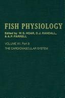 Cover of: The Cardiovascular system by edited by W.S. Hoar, D.J. Randall, A.P. Farrell
