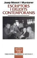 Escriptors i erudits contemporanis by Josep Massot i Muntaner