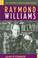 Cover of: Raymond Williams (Critical Media Studies)