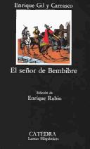 Cover of: El señor de Bembibre by Enrique Gil y Carrasco