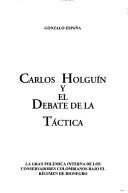 Cover of: El debate de la tactica by Gonzalo España