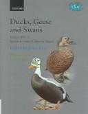 Cover of: Ducks, geese, and swans by edited by Janet Kear ; illustrated by Mark Hulme