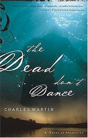 Cover of: The dead don't dance: a novel of awakening