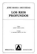 Los ríos profundos by José María Arguedas