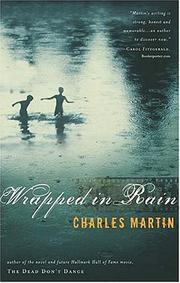 Cover of: Wrapped in rain by Martin, Charles