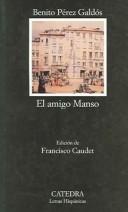 El amigo Manso by Benito Pérez Galdós