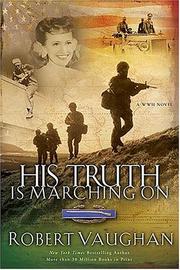 Cover of: His truth is marching on: a WWII novel