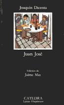 Cover of: Juan José by Joaquín Dicenta