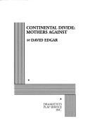 Cover of: Continental divide | David Edgar