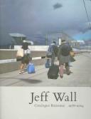 Cover of: Jeff Wall by Jeff Wall