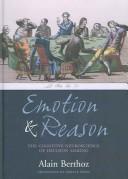 Cover of: Emotion and Reason: The Cognitive Neuroscience of Decision Making