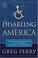 Cover of: Disabling America