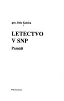 Cover of: Letectvo v SNP: pamäti