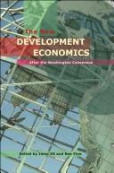 Cover of: The new development economics: after the Washington Consensus