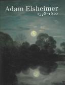 Cover of: Adam Elsheimer 1578-1610