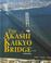 Cover of: The Akashi Kaikyo Bridge (Building World Landmarks) (Building World Landmarks)