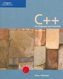 Cover of: C++ for Engineers and Scientists by Gary J. Bronson