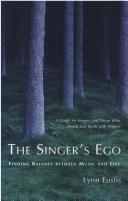 The singer's ego by Lynn Eustis