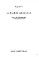 Cover of: Unschuld und die Schrift: deutsche Frauenromane im 18. Jahrhundert