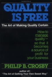 Quality Is Free by Philip B. Crosby