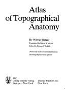 Cover of: Atlas of topographical anatomy by Werner Platzer