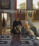 Cover of: Imagined interiors: representing the domestic interior since the Renaissance