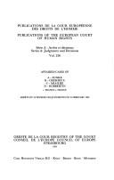 Cover of: Affaires / Cases of A-Funke.  B-Crémieux.  C-Miailhe. D-Dobbertin c. France/v. France : arrêts du 25 février 1993 / judgments of 25 February 1993. 