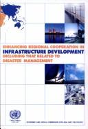 Enhancing regional cooperation in infrastructure development including that related to disaster management