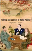 Cover of: CULTURE AND CONTEXT IN WORLD POLITICS.