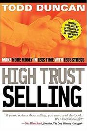 Cover of: High Trust Selling  | Todd Duncan