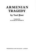 Cover of: Armenian tragedy