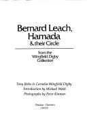 Cover of: Bernard Leach, Hamada & their circle by Cornelia Wingfield Digby