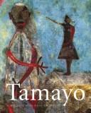 Cover of: Tamayo: A Modern Icon Reinterpreted