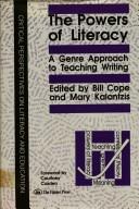 Cover of: The powers of literacy: a genre approach to teaching writing