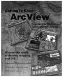 Cover of: Getting to know ARC View: the geographical information system (GIS) for everyone.