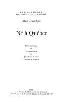 Né à Québec by Grandbois, Alain