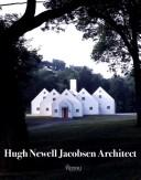 Cover of: Hugh Newell Jacobsen by Hugh Newell Jacobsen