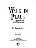 Cover of: Walk in peace | Simon Otto