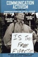 Cover of: Communication Activism: Communication for Social Change