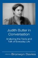 Cover of: Judith Butler in conversation: analyzing the texts and talk of everyday life