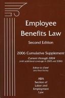 Cover of: Employee Benefits Law, 2nd Edition, 2006 Supplement