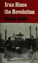 Cover of: Iran since therevolution by Sepehr Zabih