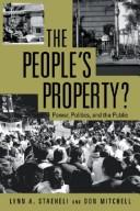 The people's property? by Lynn A Staeheli