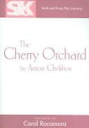 Cover of: The Cherry Orchard by Антон Павлович Чехов