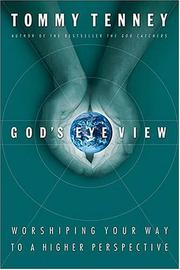 Cover of: God's eye view by Tommy Tenney