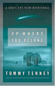 Cover of: Up Where You Belong by Tommy Tenney