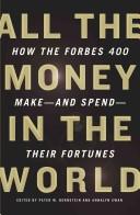 Cover of: All the Money in the World by Peter W. Bernstein, Annalyn Swan