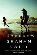 Cover of: Tomorrow | Graham Swift