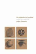 Cover of: The geopolitical aesthetic by Fredric Jameson